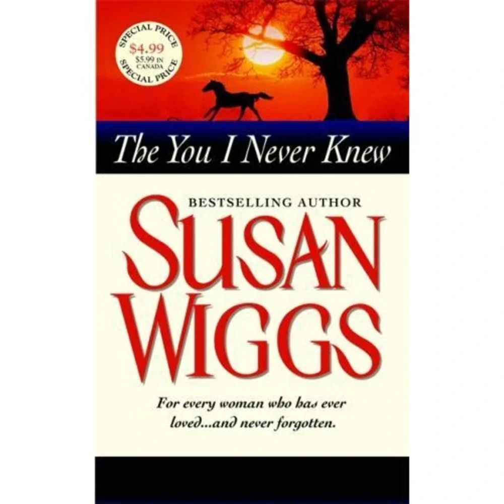 The You I Never Knew by Susan Wiggs (2008, Mass Market)
